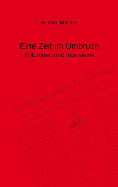 Eine Zeit im Umbruch - Winfried Böttcher