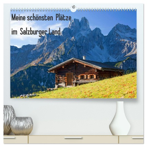 Meine schönsten Plätze im Salzburger Land (hochwertiger Premium Wandkalender 2025 DIN A2 quer), Kunstdruck in Hochglanz - Christa Kramer