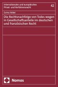 Cover-Bild zum Titel 'Die Rechtsnachfolge von Todes wegen in Gesellschaftsanteile im deutschen und französischen Recht' von 'Corina Heibel'