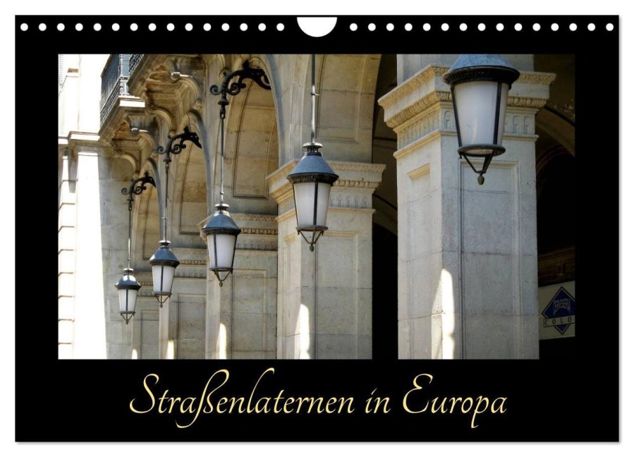 Straßenlaternen in Europa (Wandkalender 2026 DIN A4 quer), CALVENDO Monatskalender - Nicola Furkert