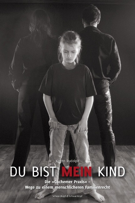Du bist mein Kind - Jürgen Rudolph