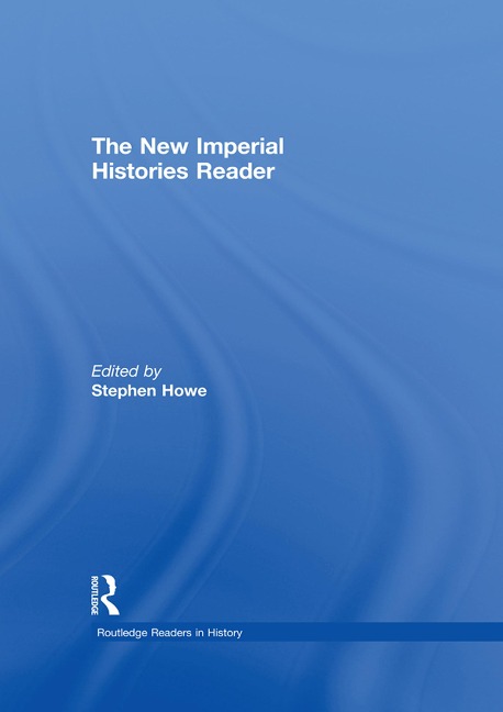 The New Imperial Histories Reader - 
