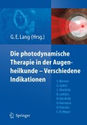Cover-Bild zum Titel 'Die photodynamische Therapie in der Augenheilkunde - Verschiedene Indikationen' von ''