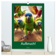 Cover-Bild zum Titel 'Aufbruch! (hochwertiger Premium Wandkalender 2026 DIN A2 hoch), Kunstdruck in Hochglanz' von 'Harald Laier'