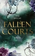 Cover-Bild zum Titel 'Fallen Courts 3: Unite' von 'Tine Bätcke'