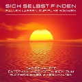 Cover-Bild zum Titel 'Sich selbst finden, fallen lassen, zur Ruhe kommen' von 'Institut für Stressreduktion'