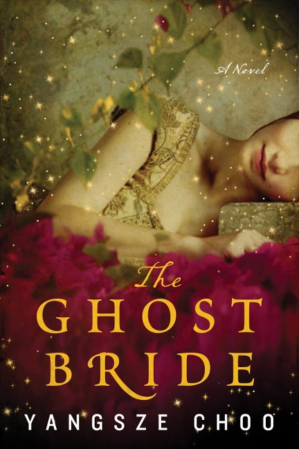 The Ghost Bride - Yangsze Choo