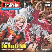 Cover-Bild zum Titel 'Perry Rhodan 1857: Die Maske fällt' von 'H. G. Francis'