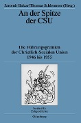 Cover-Bild zum Titel 'An der Spitze der CSU' von ''