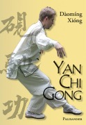 Cover-Bild zum Titel 'Yan Chi Gong' von 'Daoming Xiong'