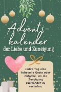 Cover-Bild zum Titel 'Adventskalender der Liebe und Zuneigung' von 'Emilia König'