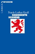 Cover-Bild zum Titel 'Geschichte Hessens' von 'Frank-Lothar Kroll'