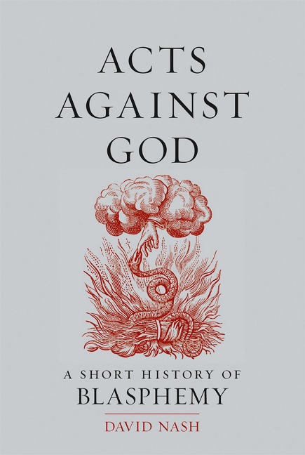 Acts Against God - Nash David Nash