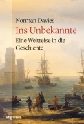 Cover-Bild zum Titel 'Ins Unbekannte' von 'Norman Davies'