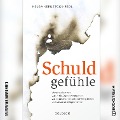 Cover-Bild zum Titel 'Schuldgefühle' von 'Helga Kernstock-Redl'