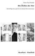 Cover-Bild zum Titel 'Die Zeichen der Vier' von 'Dieter Paul Rudolph'