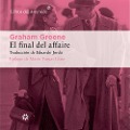 Cover-Bild zum Titel 'El final del affaire' von 'Graham Greene'