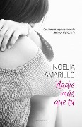Cover-Bild zum Titel 'Nadie Mas Que Tu' von 'Noelia Amarillo'