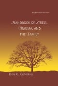 Cover-Bild zum Titel 'Handbook of Stress, Trauma, and the Family' von ''