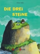 Cover-Bild zum Titel 'die drei Steine ...' von 'Oliver Tallec'