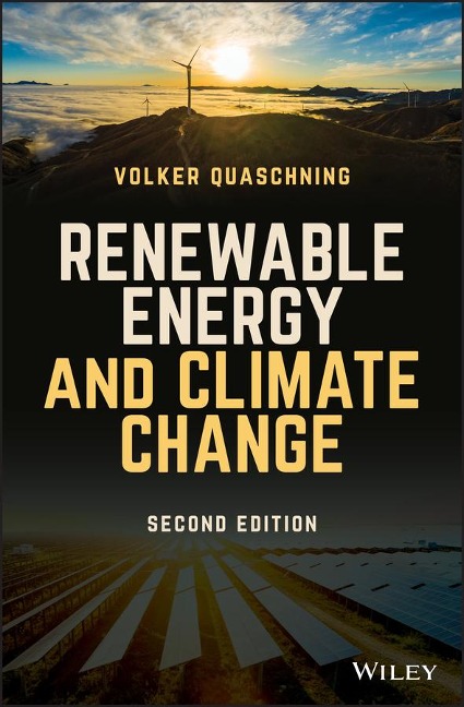 Renewable Energy and Climate Change - Volker V. Quaschning