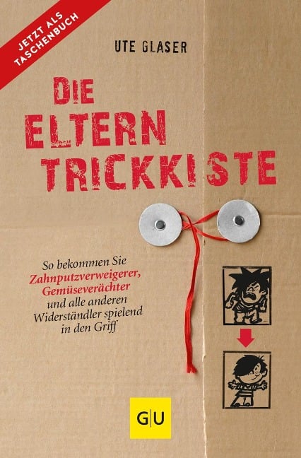 Die Eltern-Trickkiste - Ute Glaser