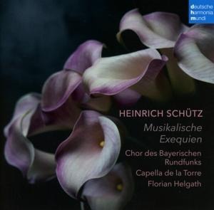 Musikalische Exequien - Capella de la Torre/Chor d. Bayerischen Rundfunks