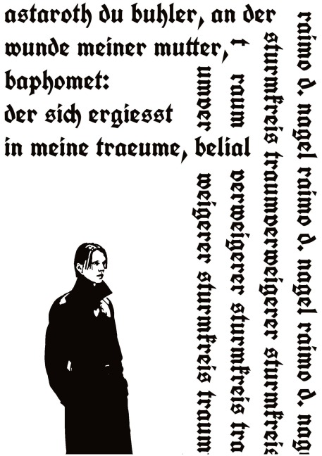 astaroth du buhler, an der wunde meiner mutter, baphomet: der sich ergiesst, in meine traeume, belial - Raimo D. Nagel
