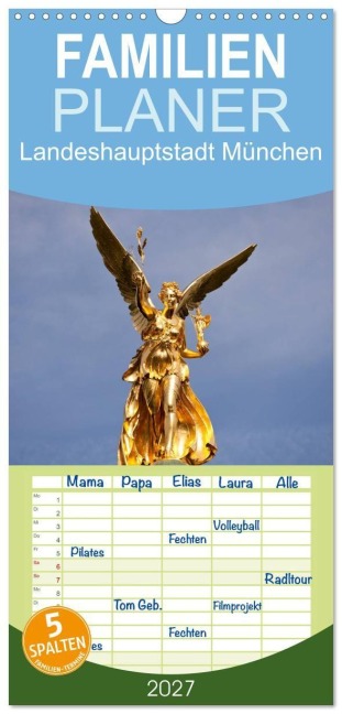 Familienplaner 2027 - Landeshauptstadt München mit 5 Spalten (Wandkalender, 21 x 45 cm) CALVENDO - Peter Schickert