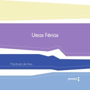 Cover-Bild zum Titel 'Umas férias' von 'Machado De Assis'
