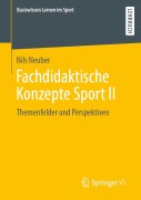 Cover-Bild zum Titel 'Fachdidaktische Konzepte Sport II' von 'Nils Neuber'
