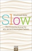 Slow - Winfried Hille