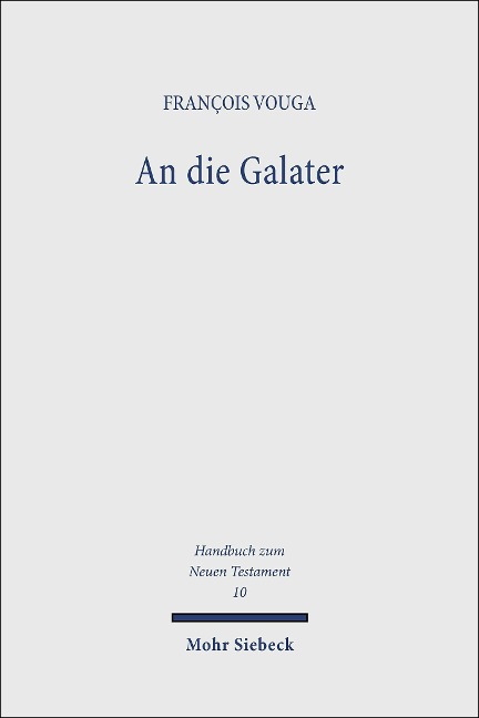 An die Galater - François Vouga
