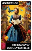 Cover-Bild zum Titel 'Das Gespenst von Canterville' von 'Oscar Wilde'