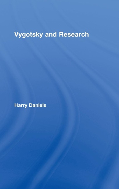 Vygotsky and Research - Harry Daniels
