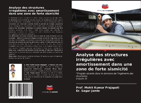 Analyse des structures irrégulières avec amortissement dans une zone de forte sismicité - Mohit Kumar Prajapati, Er. Sagar Jamle