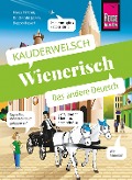 Cover-Bild zum Titel 'Reise Know-How Sprachführer Wienerisch - Das andere Deutsch' von 'Klaus Hirtner, Gerald Jatzek, Beppo Beyerl'