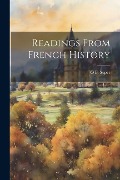 Readings From French History - O. B. Super