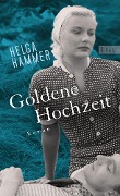 Cover-Bild zum Titel 'Goldene Hochzeit' von 'Helga Hammer'