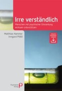 Cover-Bild zum Titel 'Irre Verständlich' von 'Matthias Hammer, Irmgard Plößl'