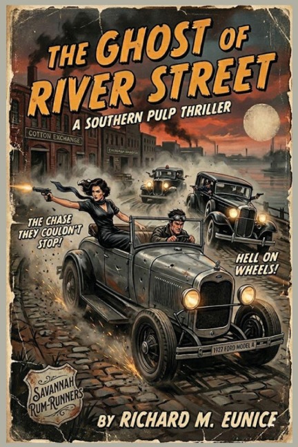 Savannah Rum Runners - Richard M Eunice