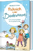 Picknick in der Badewanne - Elisabeth Vollmer