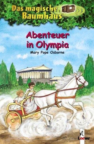 Das magische Baumhaus 19. Abenteuer in Olympia - Mary Pope Osborne