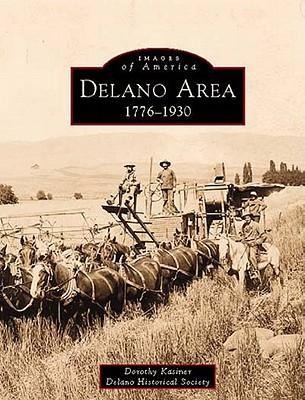Delano Area - Dorothy Kasiner