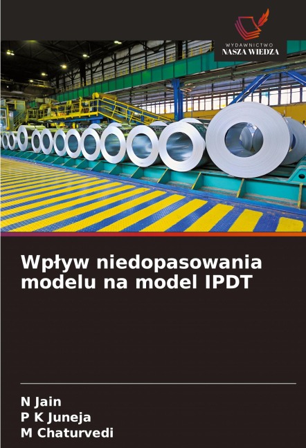 Wp¿yw niedopasowania modelu na model IPDT - N. Jain, P K Juneja, M. Chaturvedi