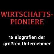 Cover-Bild zum Titel 'Wirtschaftspioniere' von 'Jürgen Fritsche'