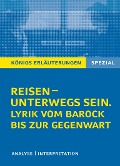 Cover-Bild zum Titel 'Reisen - unterwegs sein. Lyrik vom Barock bis zur Gegenwart' von 'Rüdiger Bernhardt'