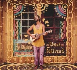Reveur Foreveur - Flo Delavega