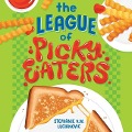 The League of Picky Eaters Lib/E - Stephanie V. W. Lucianovic