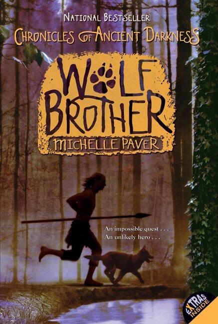 Chronicles of Ancient Darkness #1: Wolf Brother - Michelle Paver